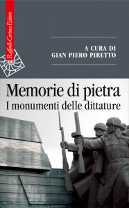 Memorie di pietra a cura di Gian Piero Piretto